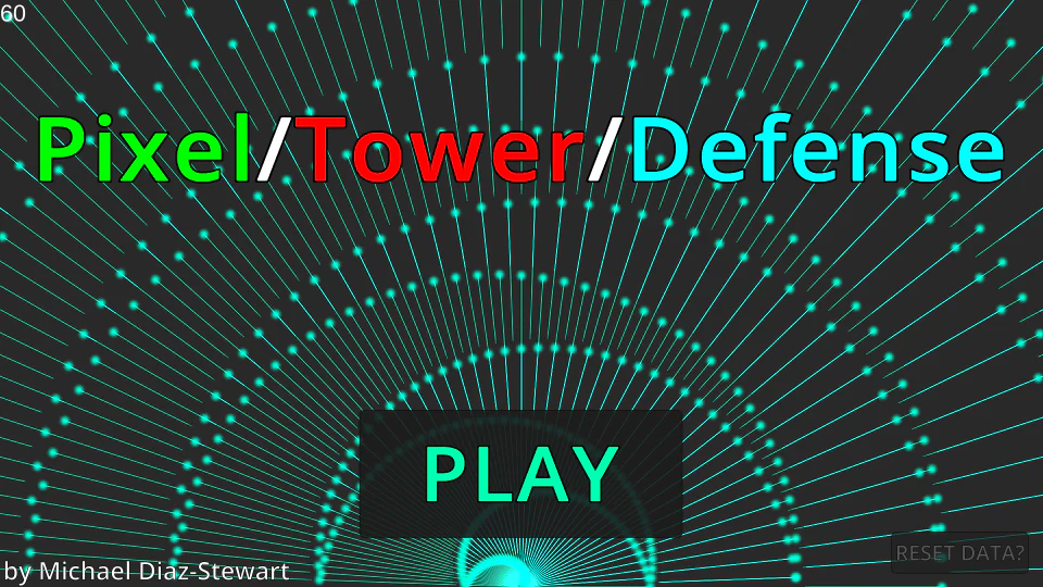 Pixel Tower Defense title screen with a neon turquoise particle background, a Play button and a credit to Michael Diaz-Stewart.